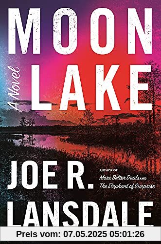 Moon Lake (East Texas Gothic)