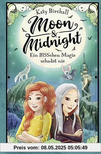 Moon & Midnight - Ein BISSchen Magie schadet nie: Mädchenbuch voller Witz und Magie zum Selbstlesen von Erfolgsautorin Katy Birchall │ für Kinder ab 10 Jahren Moon & Midnight - Ein BISSchen Magie schadet nie: Mädchenbuch voller Witz und Magie zum Selbstlesen von Erfolgsautorin Katy Birchall │ für Kinder ab 10 Jahren
