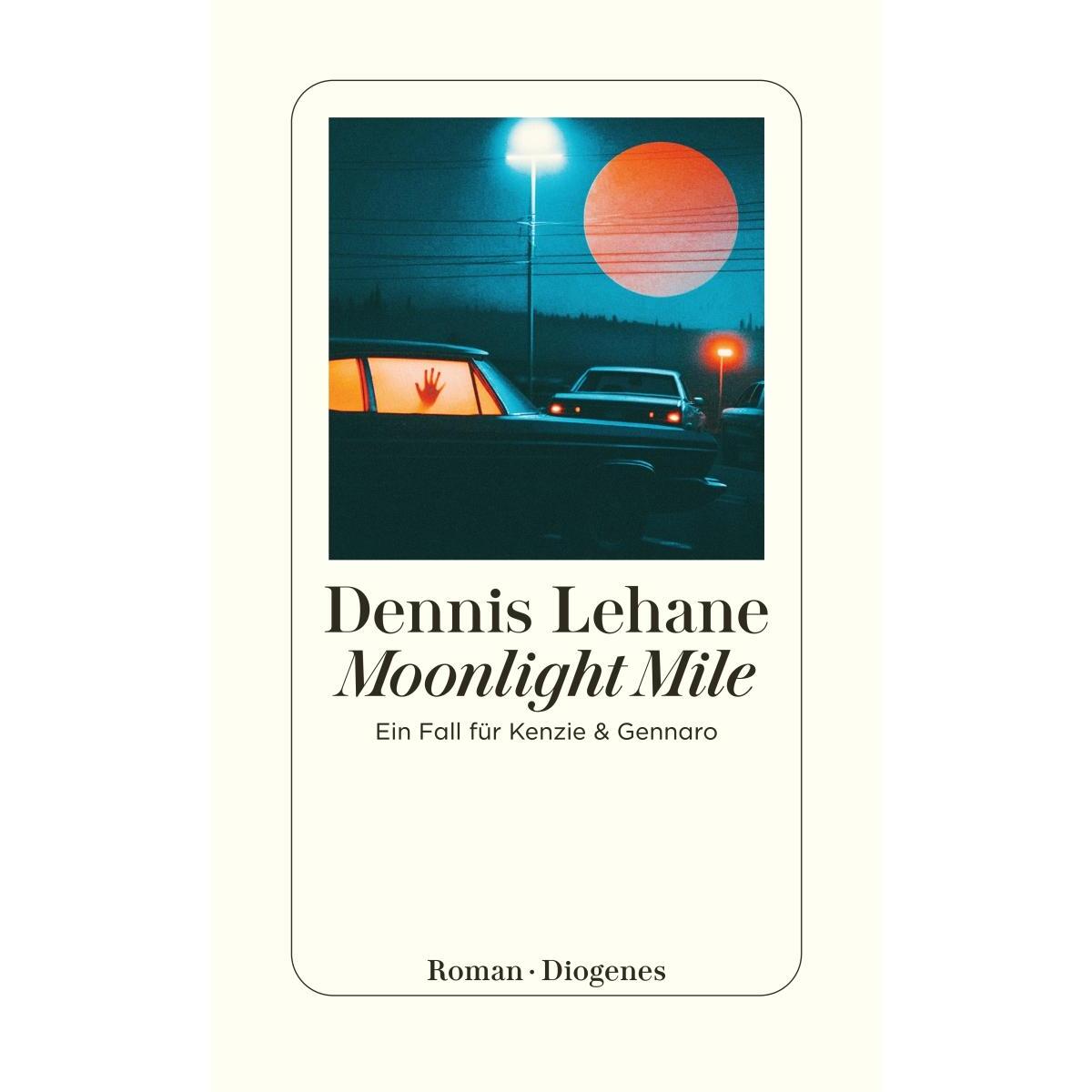 Moonlight Mile von Diogenes Verlag AG