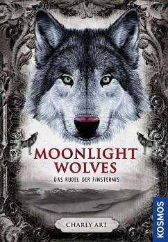 Das Rudel der Finsternis / Moonlight Wolves Bd.2 von Kosmos (Franckh-Kosmos)