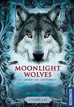 Das Geheimnis der Schattenwölfe / Moonlight Wolves Bd.1 von Kosmos (Franckh-Kosmos)
