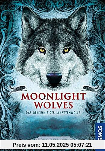 Moonlight wolves: Das Geheimnis der Schattenwölfe