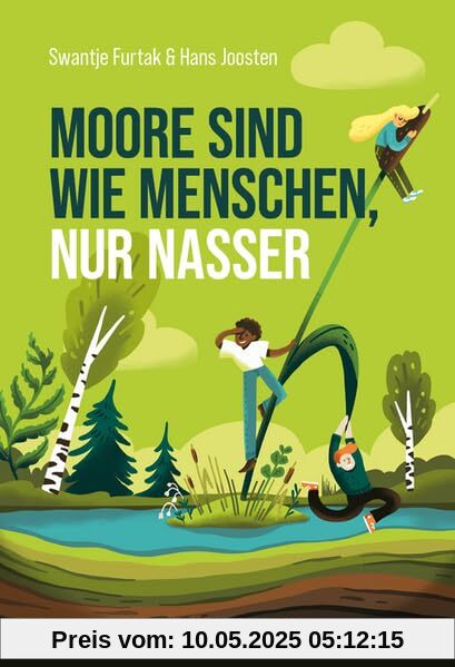 Moore sind wie Menschen, nur nasser