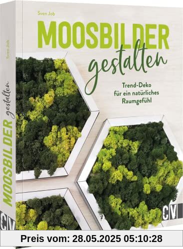 Moos Deko – Moosbilder gestalten: Trend-Deko für ein natürliches Raumgefühl