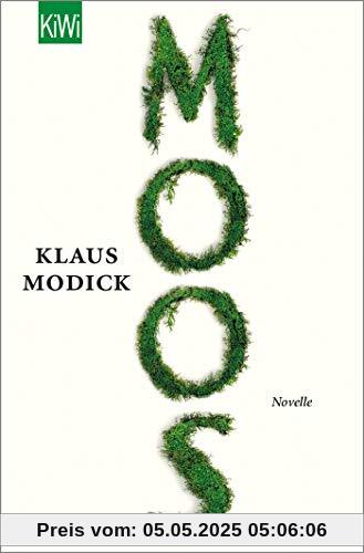 Moos: Novelle