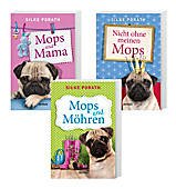 Mops-Trilogie: Nicht ohne meinen Mops / Mops und Möhren / Mops und Mama