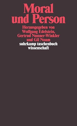 Moral und Person (suhrkamp taschenbuch wissenschaft) von Suhrkamp Verlag