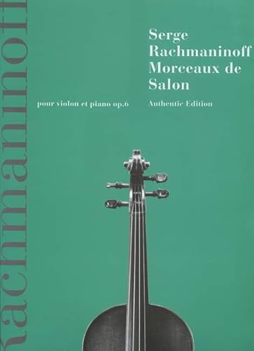 Morceaux de Salon: op. 6. Violine und Klavier.