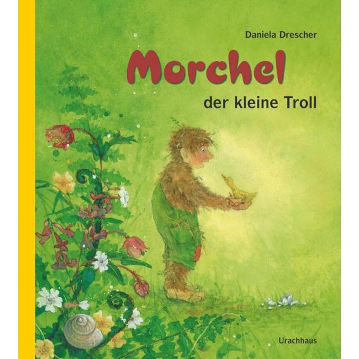 Morchel, der kleine Troll von Urachhaus/Geistesleben