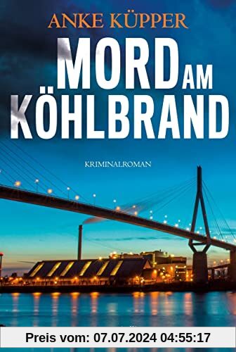 Mord am Köhlbrand: Kriminalroman (Svea Kopetzki, Band 3)