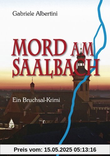 Mord am Saalbach