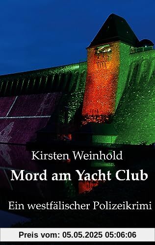 Mord am Yacht Club: Ein westfälischer Polizeikrimi