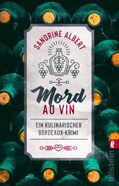 Mord au Vin / Claire Molinet ermittelt Bd.1 von Ullstein TB