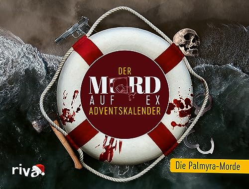 Mord auf Ex 2 – Der Adventskalender: Mörderische Weihnachten in 24 Türchen. Das Geschenk für alle Fans des beliebten True-Crime-Podcast mit Leo und Linn von Riva