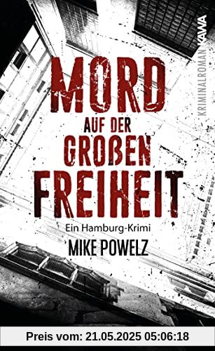 Mord auf der Großen Freiheit: Ein Hamburg-Krimi