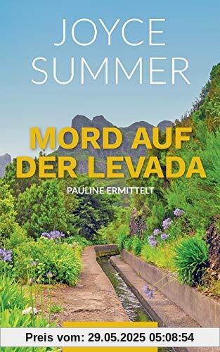 Mord auf der Levada: Paulines erster Fall (Pauline Mysteries)