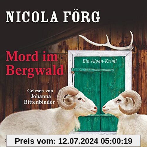 Mord im Bergwald: Ein Alpen-Krimi: 3 CDs (Alpen-Krimis, Band 2)