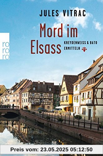 Mord im Elsass: Kreydenweiss & Bato ermitteln