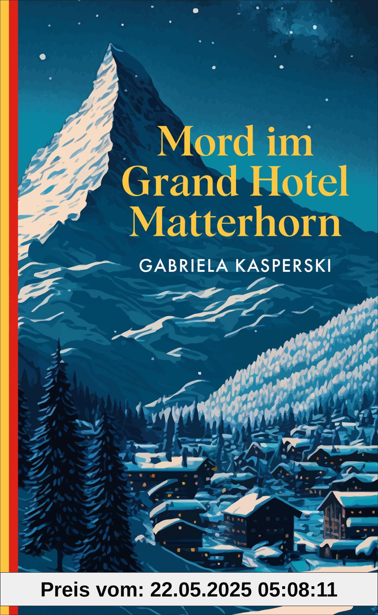 Mord im Grand Hotel Matterhorn