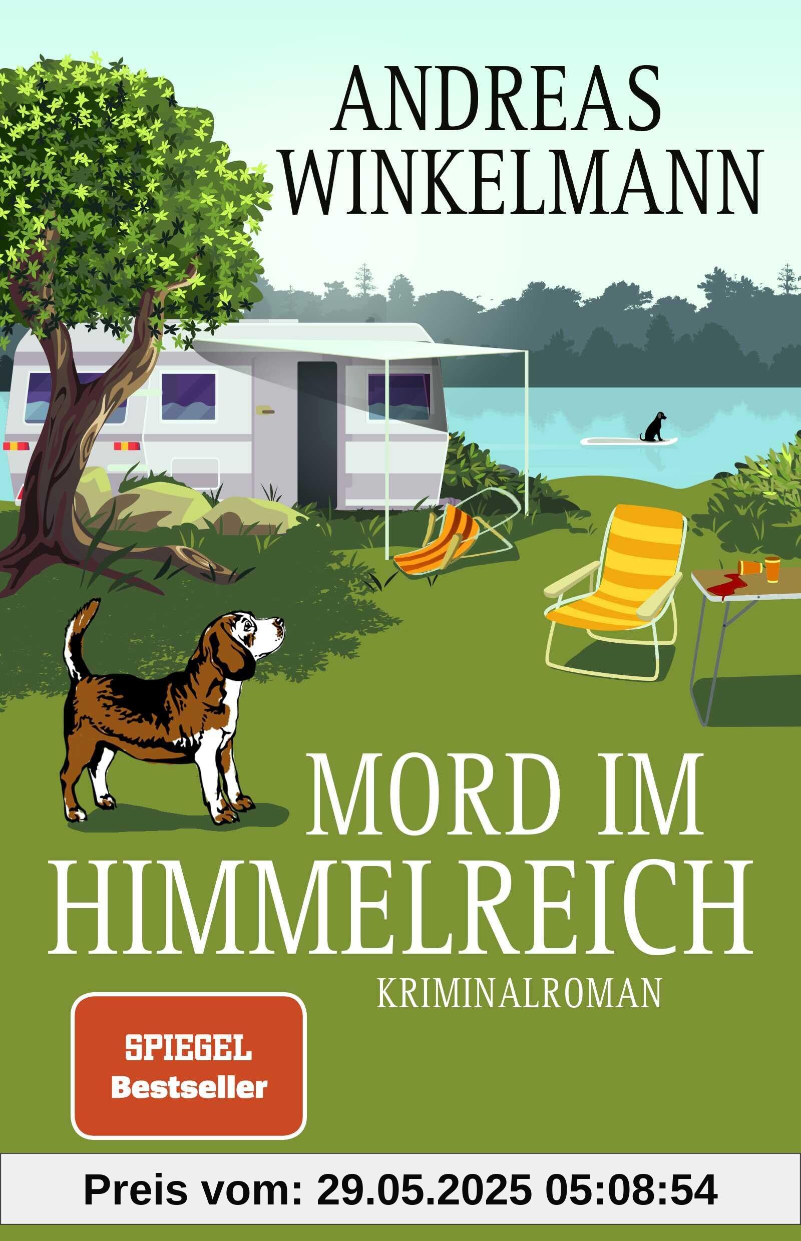 Mord im Himmelreich: Kriminalroman | Cosy Camping-Krimi mit urigen Charakteren und viel Humor