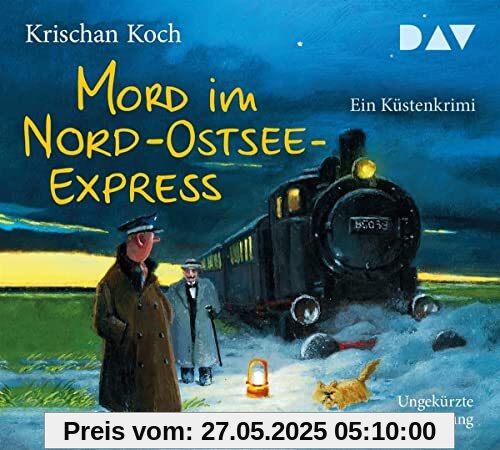 Mord im Nord-Ostsee-Express. Ein Küstenkrimi: Ungekürzte Autorenlesung mit Krischan Koch (5 CDs) (Thies Detlefsen & Nicole Stappenbek)