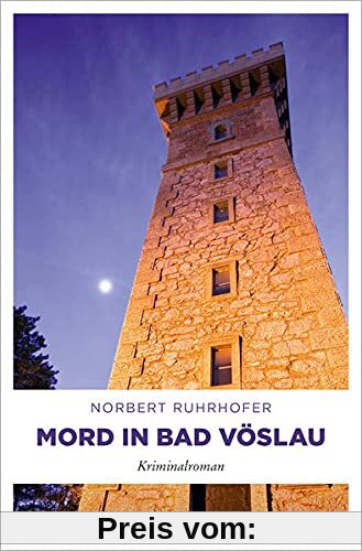 Mord in Bad Vöslau: Kriminalroman