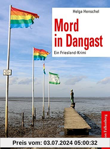 Mord in Dangast: Ein Friesland-Krimi