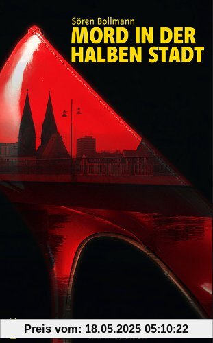 Mord in der Halben Stadt