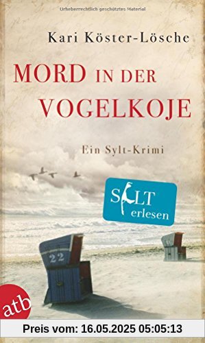 Mord in der Vogelkoje: Ein Sylt-Krimi