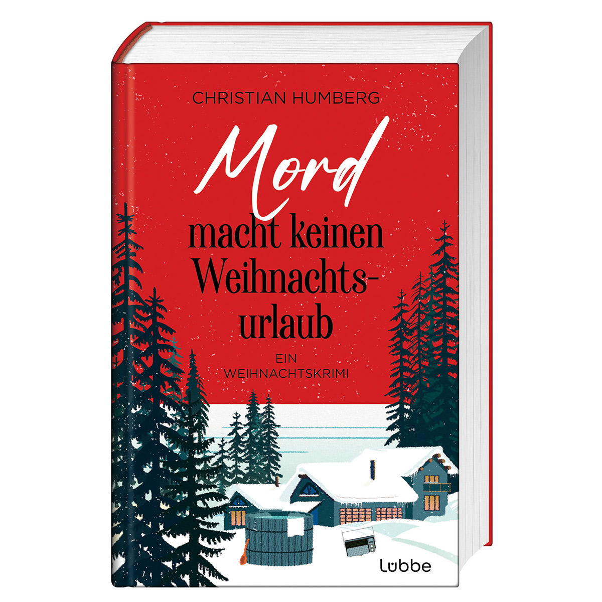 Mord macht keinen Weihnachtsurlaub Mord macht keinen Weihnachtsurlaub von Lübbe