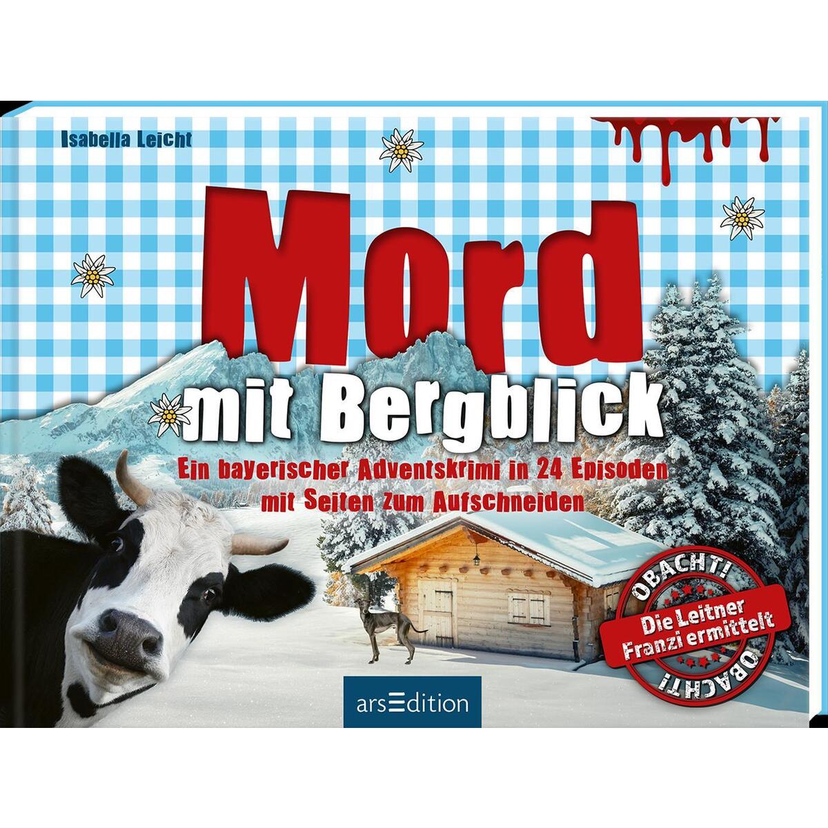 Mord mit Bergblick Mord mit Bergblick von Ars Edition GmbH