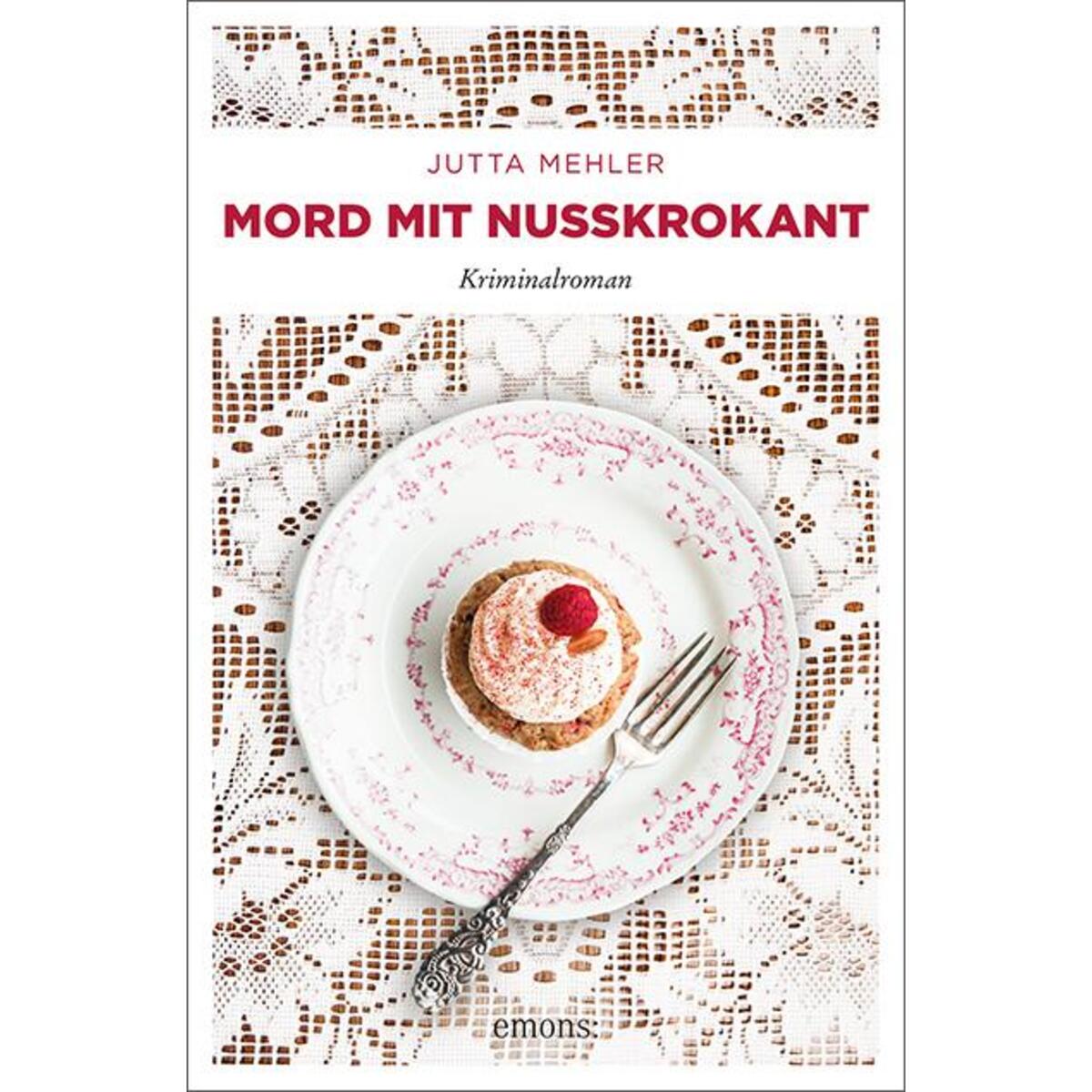 Mord mit Nusskrokant von Emons Verlag