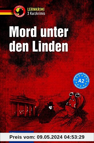 Mord unter den Linden (Compact Lernkrimi - Kurzkrimis)