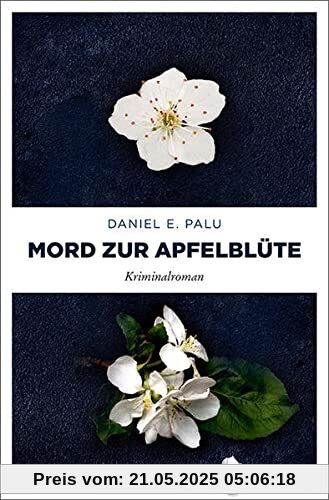 Mord zur Apfelblüte: Kriminalroman (Gabriele Berlotti)