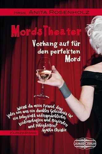 MordsTheater: Vorhang auf für den perfekten Mord (Die Mords-Serie)