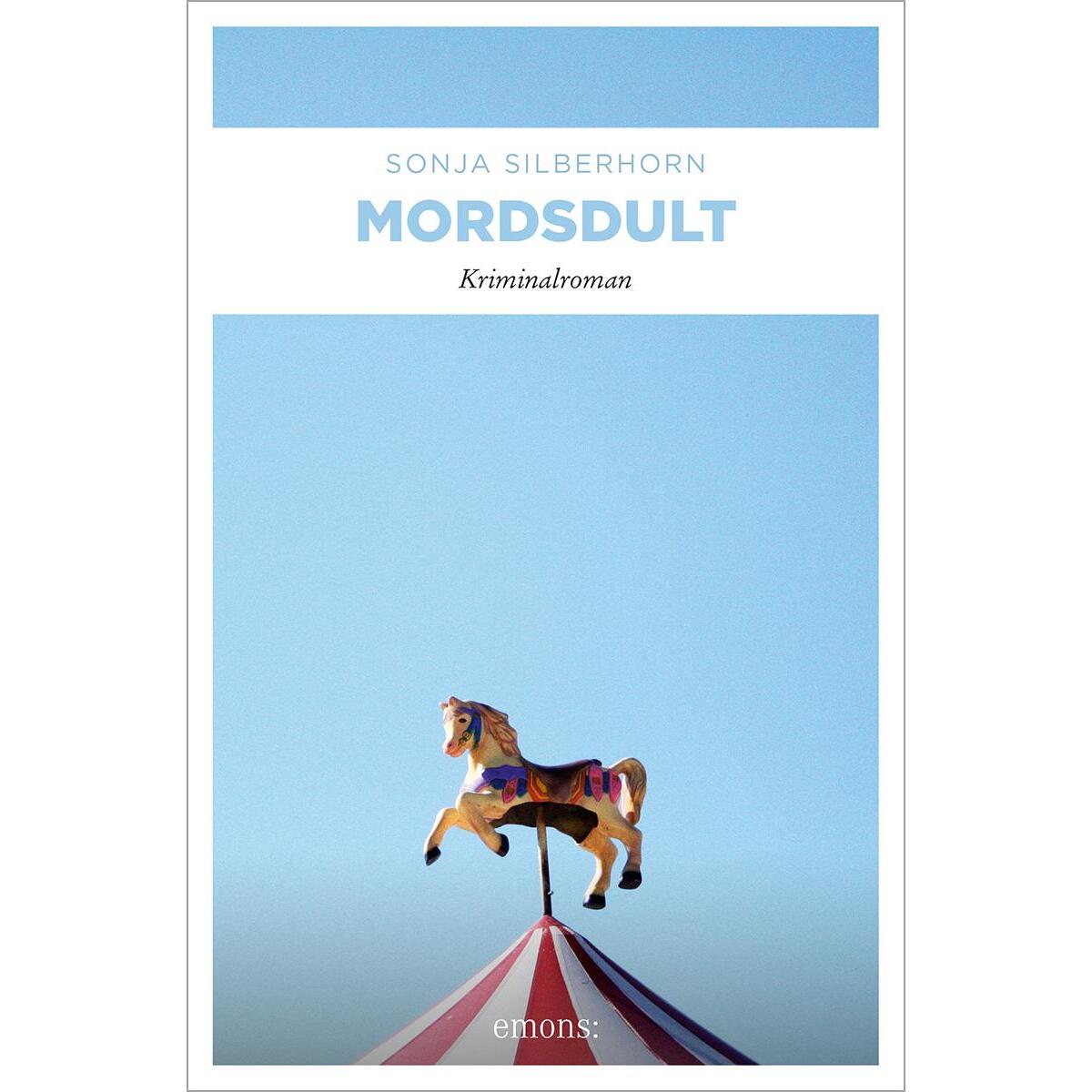 Mordsdult Mordsdult von Emons Verlag