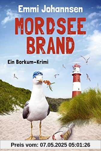 Mordseebrand: Ein Borkum-Krimi