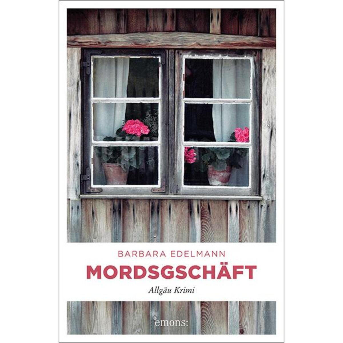 Mordsgschäft von Emons Verlag