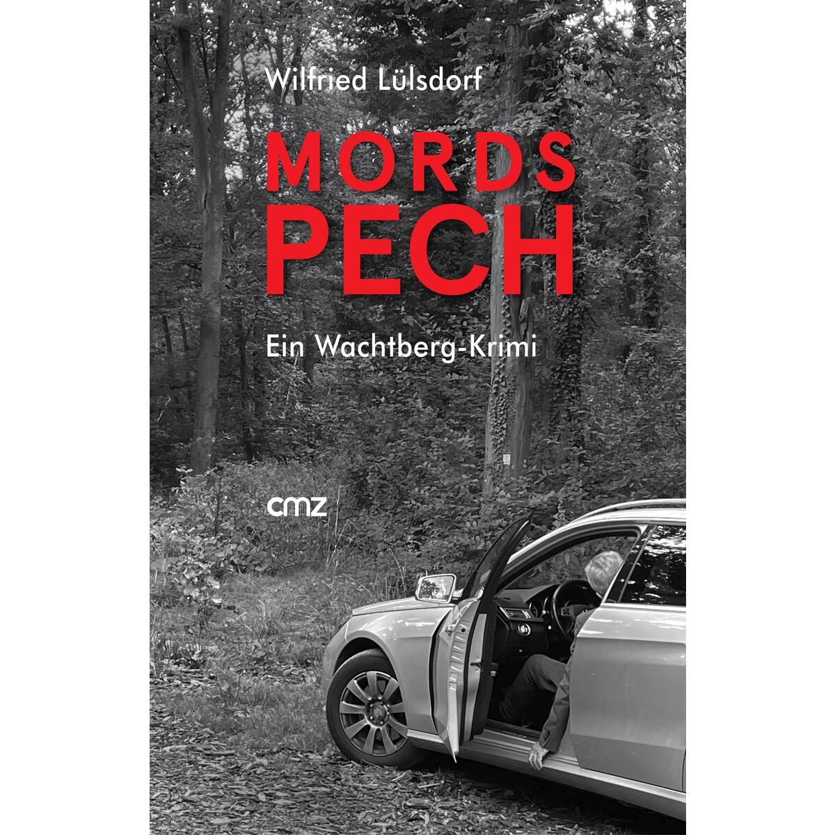 Mordspech von CMZ Verlag