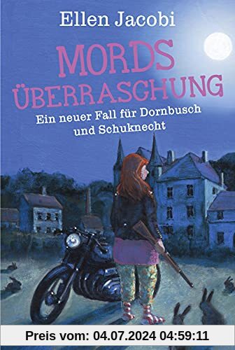 Mordsüberraschung: Ein neuer Fall für Dornbusch und Schuknecht (Mord im Bergischen, Band 2)