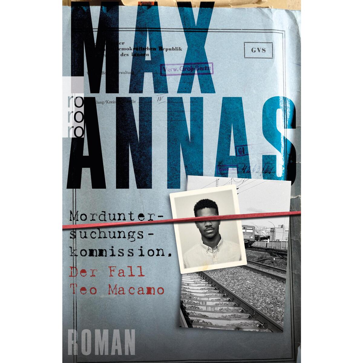 Morduntersuchungskommission: Der Fall Teo Macamo von Rowohlt Taschenbuch