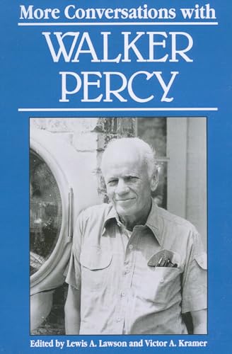 More Conversations with Walker Percy (Literary Conversations Series) von University Press of Mississippi