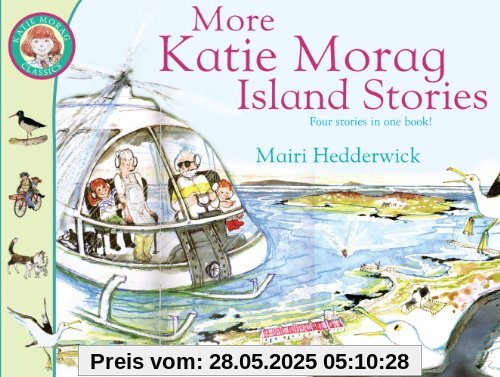 More Katie Morag Island Stories