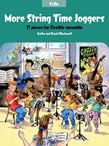 More String Time Joggers: 17 Pieces for Flexible Ensemble (String Time Ensembles)