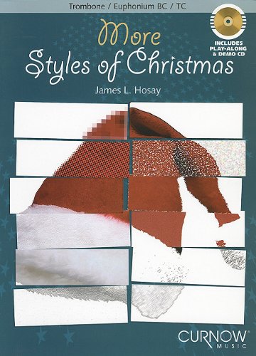 More Styles of Christmas: Intermediate Level Instrumental Play-Along Packs - Bassoon/Trombone/Euphonium Tc/BC von Curnow Music