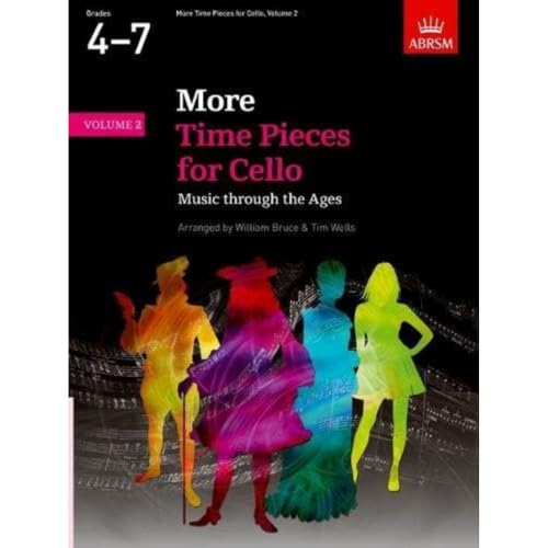 More Time Pieces for Cello, Volume 2: Music through the Ages (Time Pieces (ABRSM))