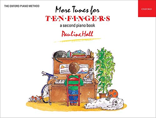 More Tunes for Ten Fingers (Piano Time) von Oxford University