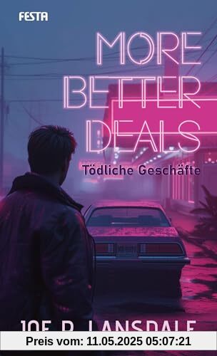 More better Deals - Tödliche Geschäfte: Thriller More better Deals - Tödliche Geschäfte: Thriller