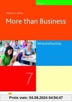 More than Business. Klasse 7. Lehr-/Fachbuch