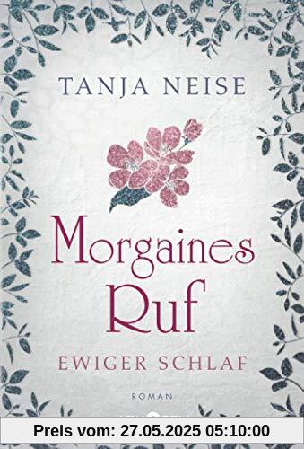Morgaines Ruf (Ewiger Schlaf, 2)